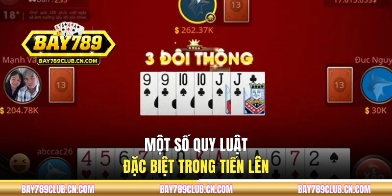 Một số quy luật đặc biệt trong Tiến Lên